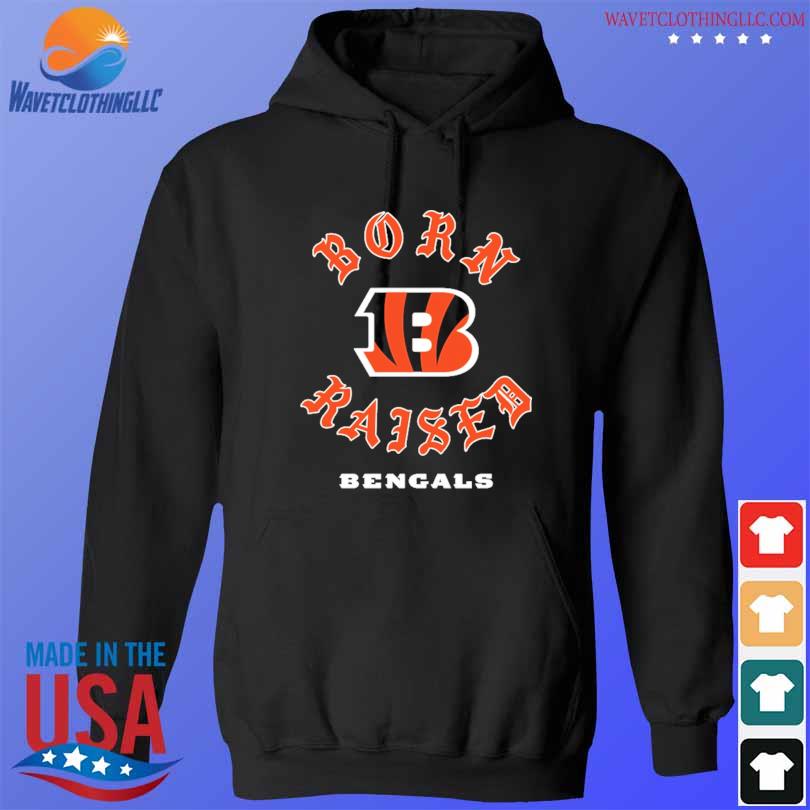 Cincinnati Bengals Born X Raised New Shirt, hoodie, longsleeve