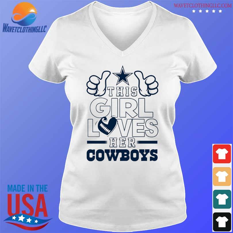 2023 This Girl Loves Her Dallas Cowboys Shirt