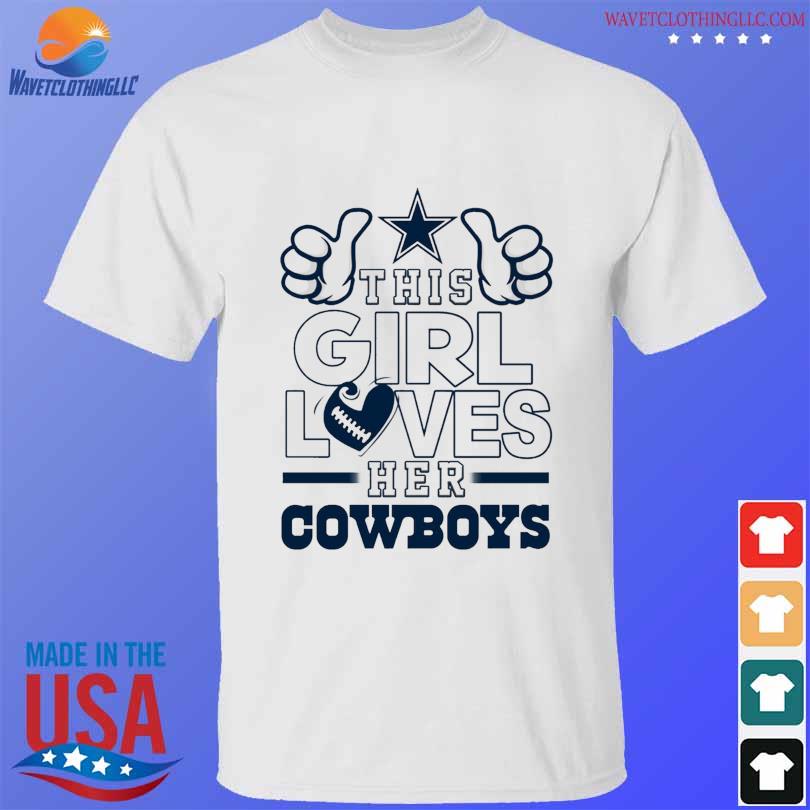 Dallas Cowboys this is girl loves her Cowboys shirt, hoodie, sweater, long  sleeve and tank top