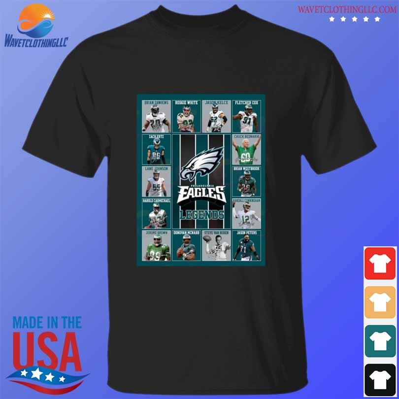 Philadelphia Eagles Legends Unisex T-Shirt, hoodie, sweater, long sleeve  and tank top