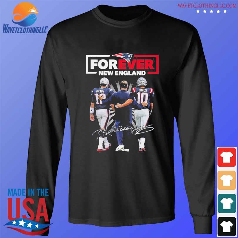 Original New England Patriots Forever Tom Brady Mac Jones Signatures T-shirt,Sweater,  Hoodie, And Long Sleeved, Ladies, Tank Top