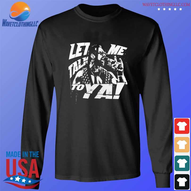 Official lA Knight Let Me Talk To Ya Shirt, hoodie, sweater, long