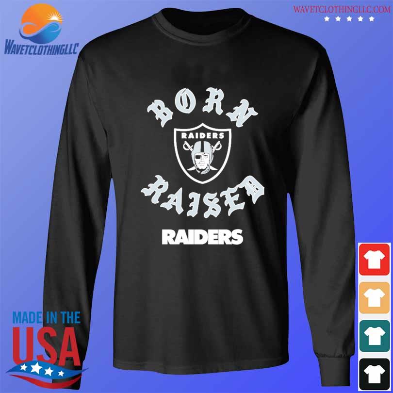 Las Vegas Raiders Born x Raised Unisex T-Shirt, hoodie, sweater, long  sleeve and tank top