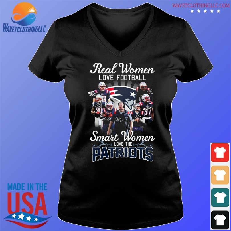 Real Women Love Football Smart Women Love The Patriots 2023 Shirt, hoodie,  sweater, long sleeve and tank top