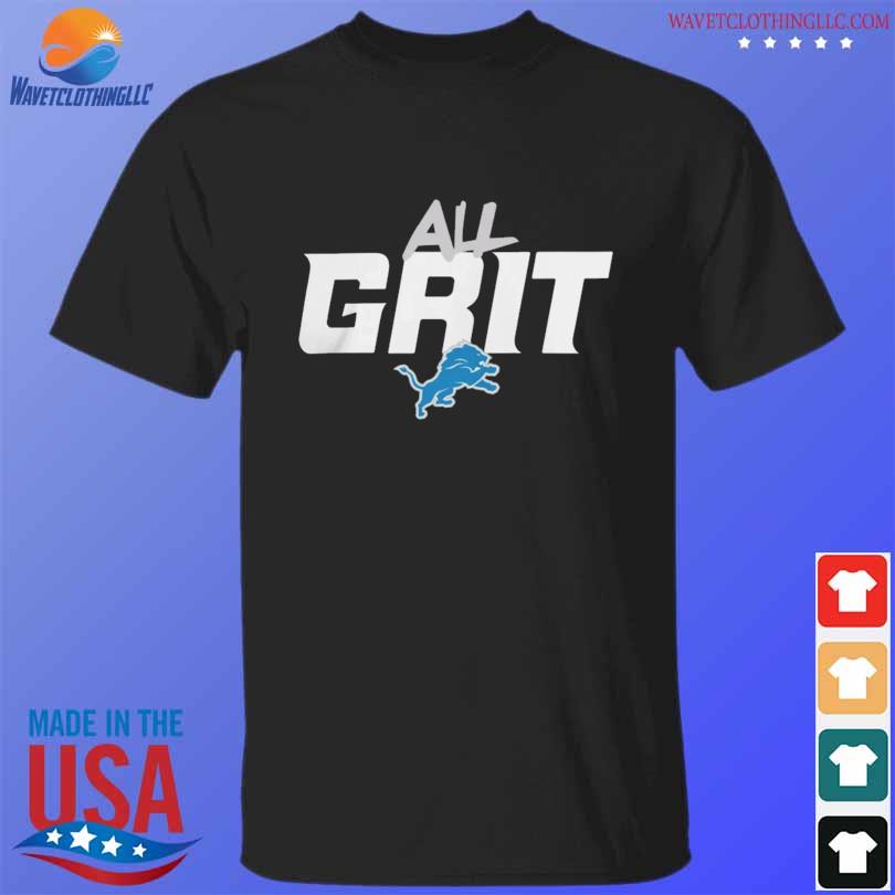 Detroit Lions All Grit 2023 Shirt - HollyTees