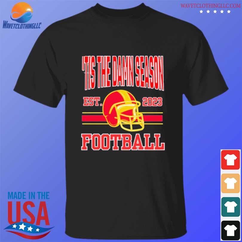 Nfl Kansas city football tis the damn season 2023 shirt