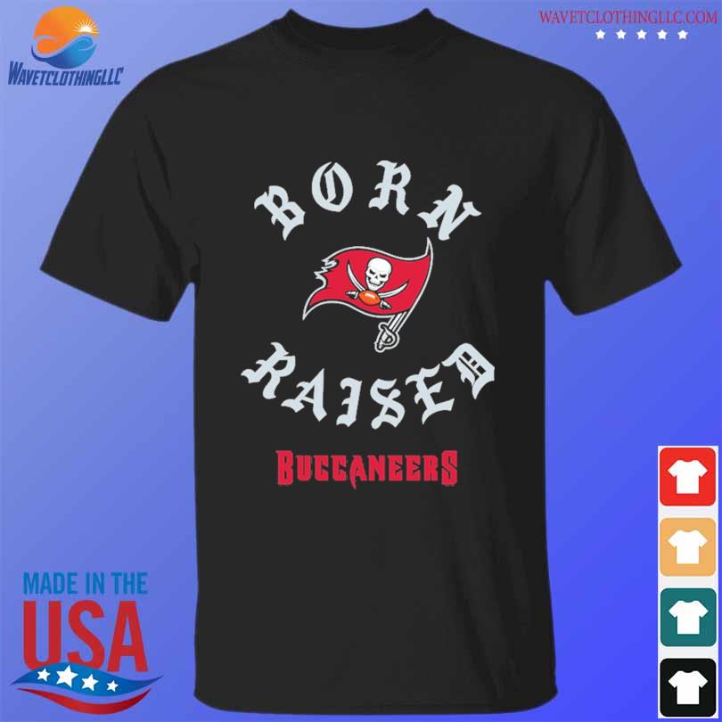 Tampa Bay Buccaneers Born X Raised Unisex T-shirt