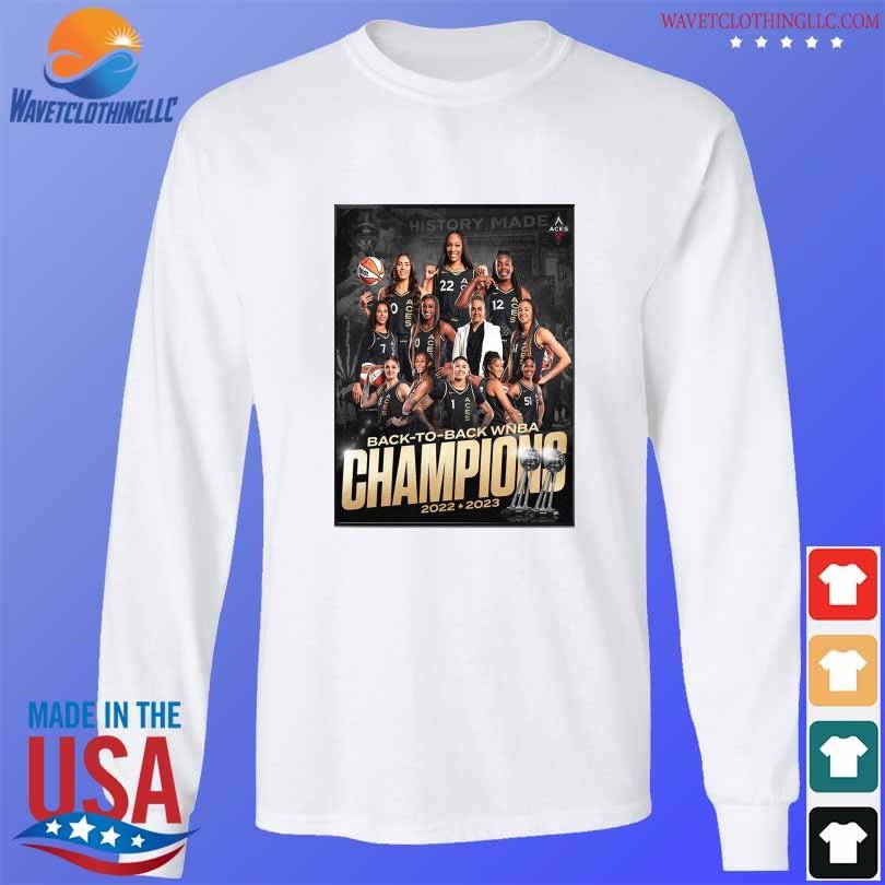 Las Vegas Aces Back-To-Back WNBA Champions 2022-2023 Finals Shirt, hoodie,  sweater, long sleeve and tank top