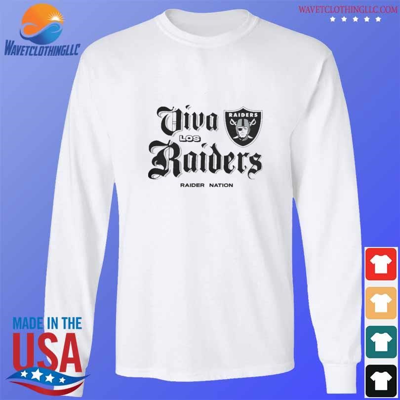 Viva Los Raiders Shirt, hoodie, sweater, long sleeve and tank top