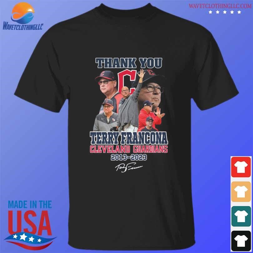 Terry Francona Cleveland Indians Guardians 2013 – 2023 Thank You For The  Memories Signature T-Shirt