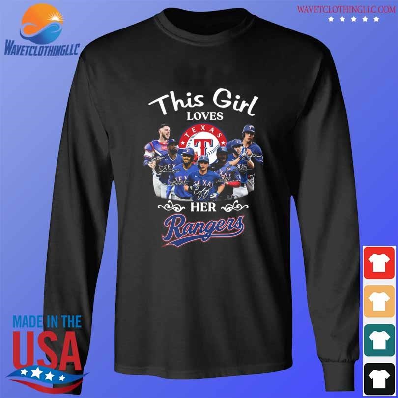 This girl love her Texas Rangers team signatures shirt, hoodie, sweater,  long sleeve and tank top