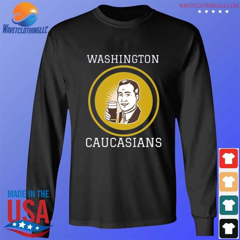 Washington Caucasians Redskins New 2022 Shirt, hoodie, sweater, long sleeve  and tank top