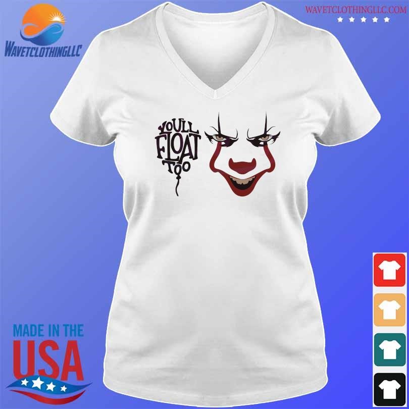You will float too horror pennywise 2023 shirt