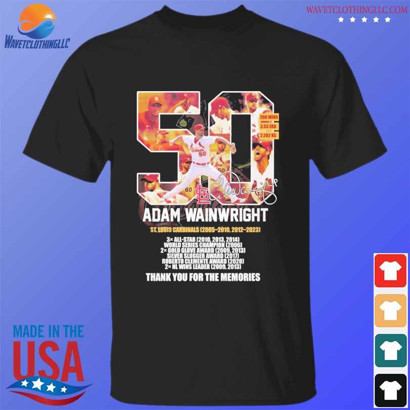 Adam Wainwright Waino 2005 – 2023 St Louis Cardinals Thank You For The  Memories Shirt, hoodie, longsleeve, sweatshirt, v-neck tee