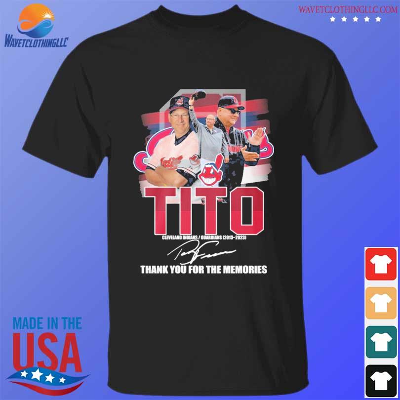 Official Tito Cleveland indians guardians 2013 2023 thank you for the  memories signature T-shirt, hoodie, tank top, sweater and long sleeve t- shirt