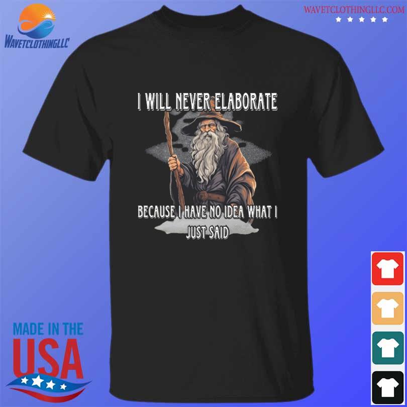Official craggys corner I will never elaborate because I have no idea what I just said shirt