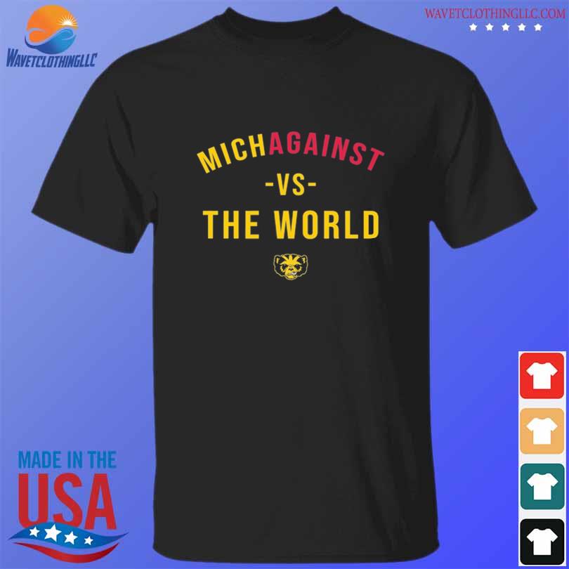 Official michagainst vs the world go blue 2023 shirt