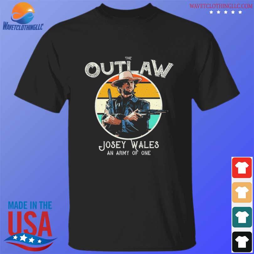 Clint eastwood the outlaw josey wales vintage 2024 shirt, hoodie