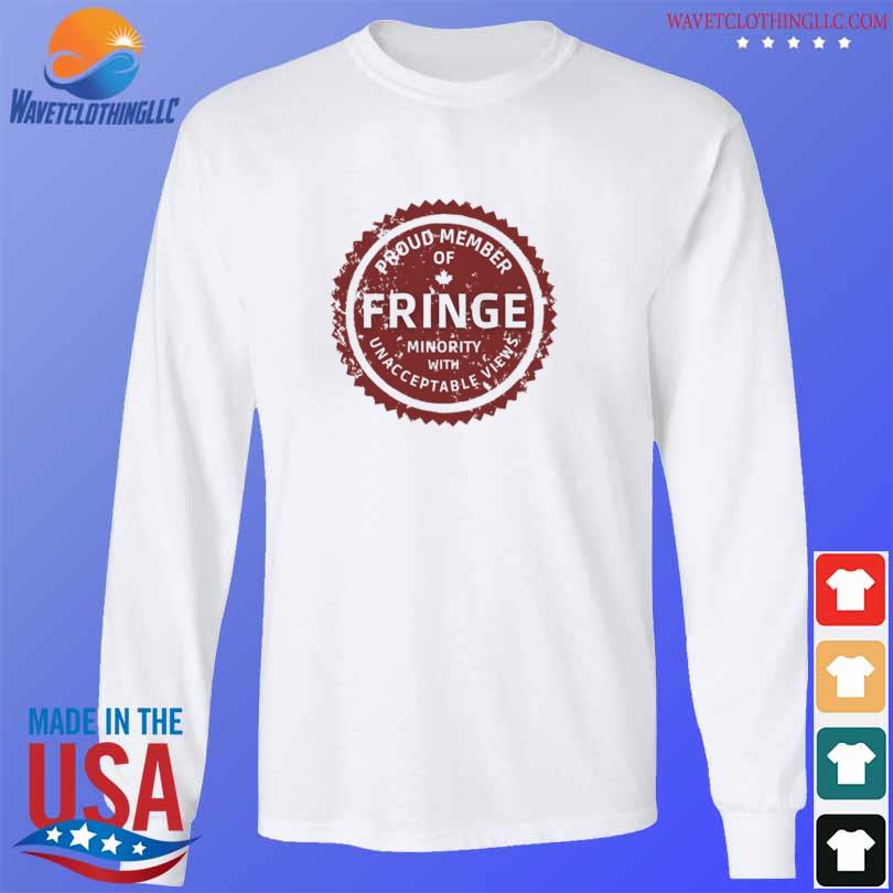 Fringe Minority 2024 Shirt   Fringe Minority 2024 Shirt Longsleeve Trang 