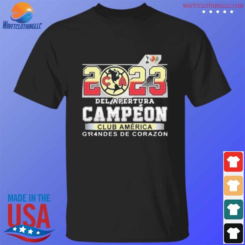 Funny 2023 Del Apertura Campeon Club America Grandes De Corazon T-Shirt ...