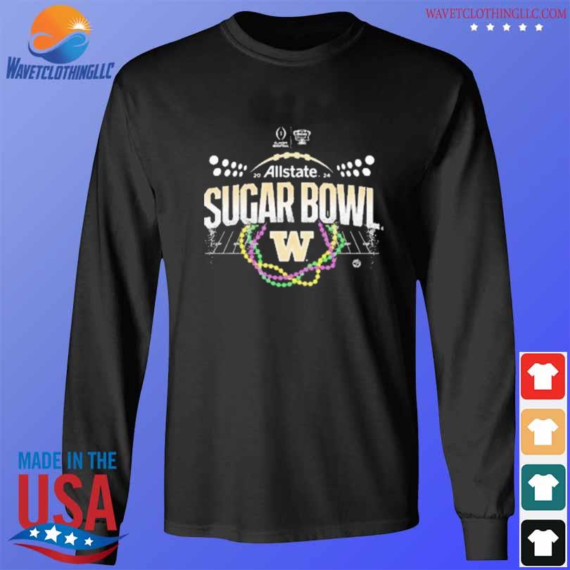 Official 2024 Allstate Sugar Bowl College Football Playoff Semifinal Washington Huskies At Caesars Superdome 90th Sugar Bowl T-Shirt longsleeve den