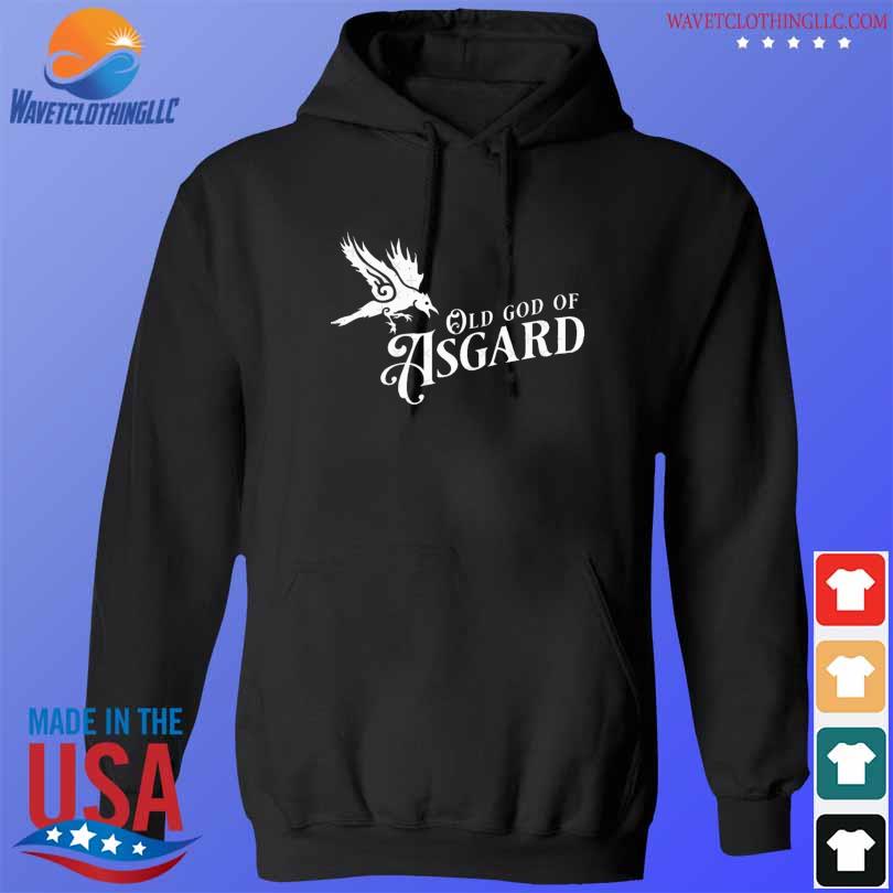 Old Gods Of Asgard 2024 Shirt Hoodie Sweater Long Sleeve And Tank Top   Old Gods Of Asgard 2024 Shirt Hoodie Den 