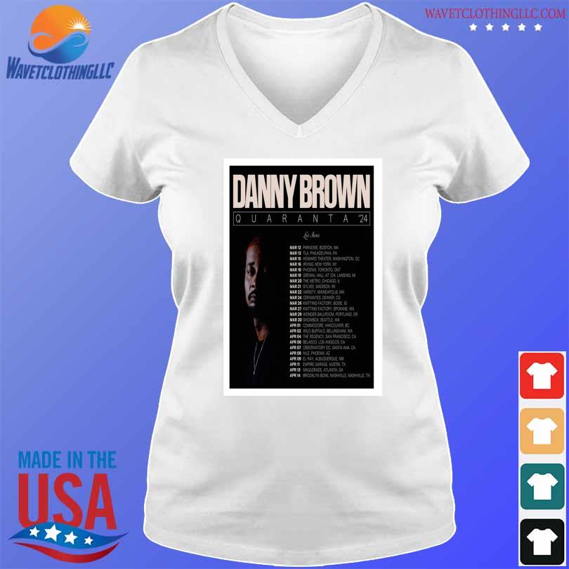 Poster Danny Brown Quaranta 2024 Shirt V Neck Trang 