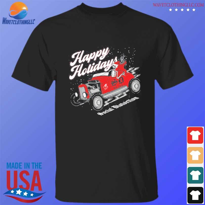 Social Distortion Happy Holidays 2024 Shirt Hoodie Sweater Long   Social Distortion Happy Holidays 2024 Shirt T Shirt Den 