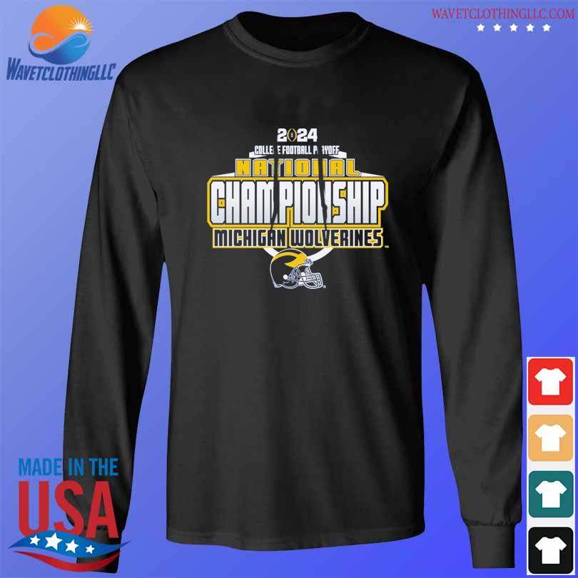 College Football Playoff 2024 National Championship Game Michigan Shirt   College Football Playoff 2024 National Championship Game Michigan Shirt Longsleeve Den 