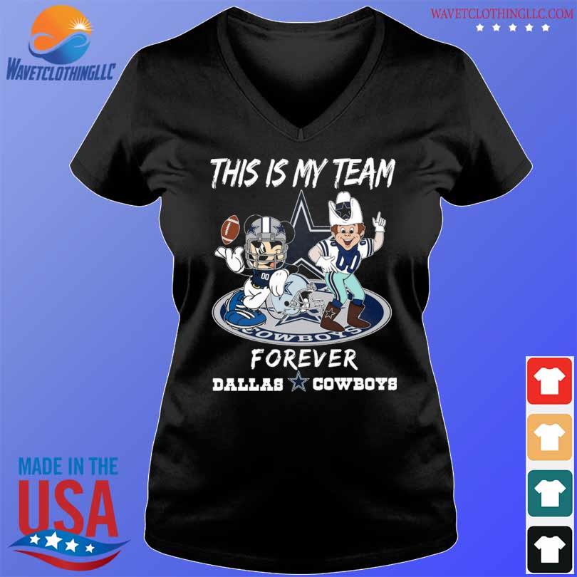 Mickey Mouse And Mascots This Is My Team Forever Dallas Cowboys 2024   Mickey Mouse And Mascots This Is My Team Forever Dallas Cowboys 2024 Shirt V Neck Den 