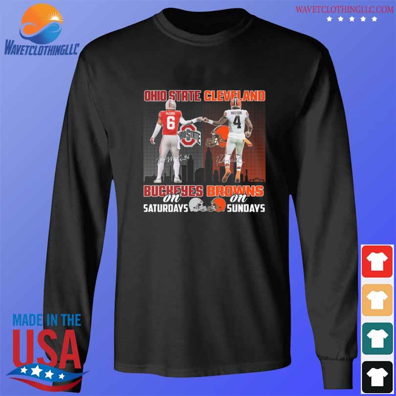 Ohio State Buckeyes Kyle McCord And Cleveland Browns Watson On   Ohio State Buckeyes Kyle Mccord And Cleveland Browns Watson On Saturdays Skylines Signatures 2024 Shirt Longsleeve Den 