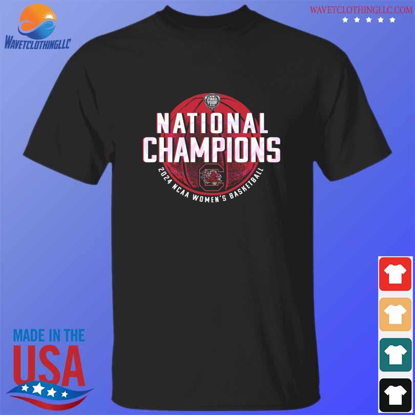 National champions south Carolina gamecocks basketball 2024 shirt
