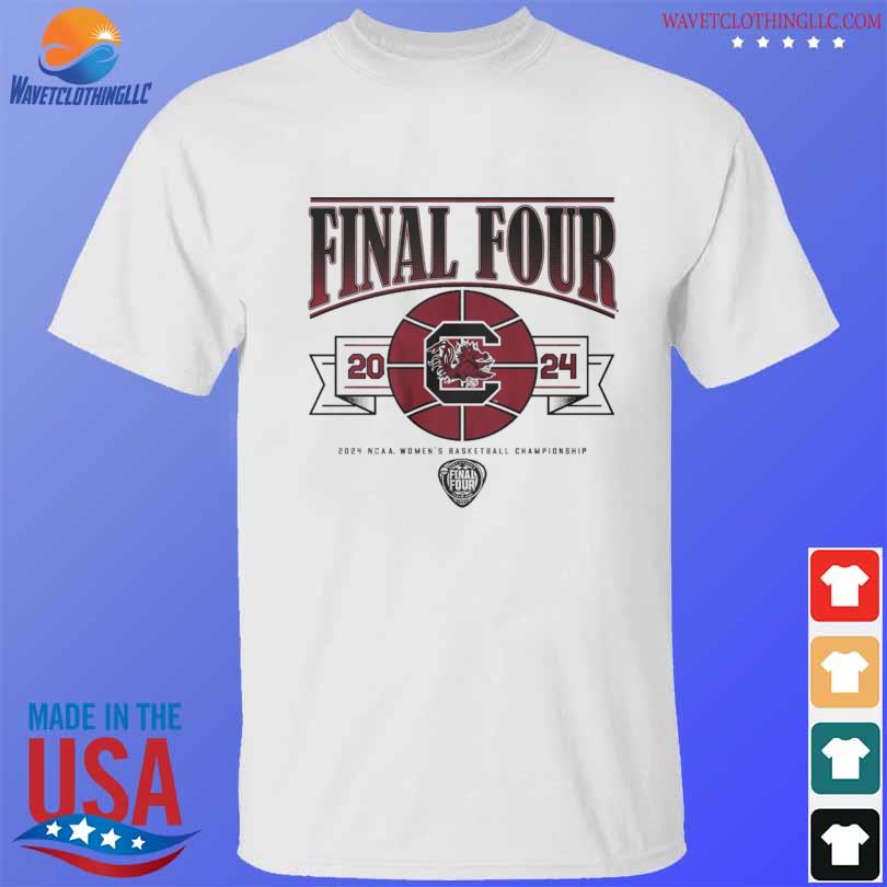 South Carolina women's basketball 2024 final four shirt, hoodie ...