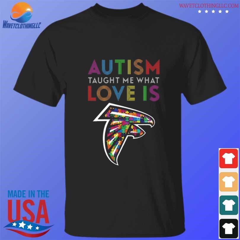 Best Atlanta falcons autism taught me what love is 2024 shirt