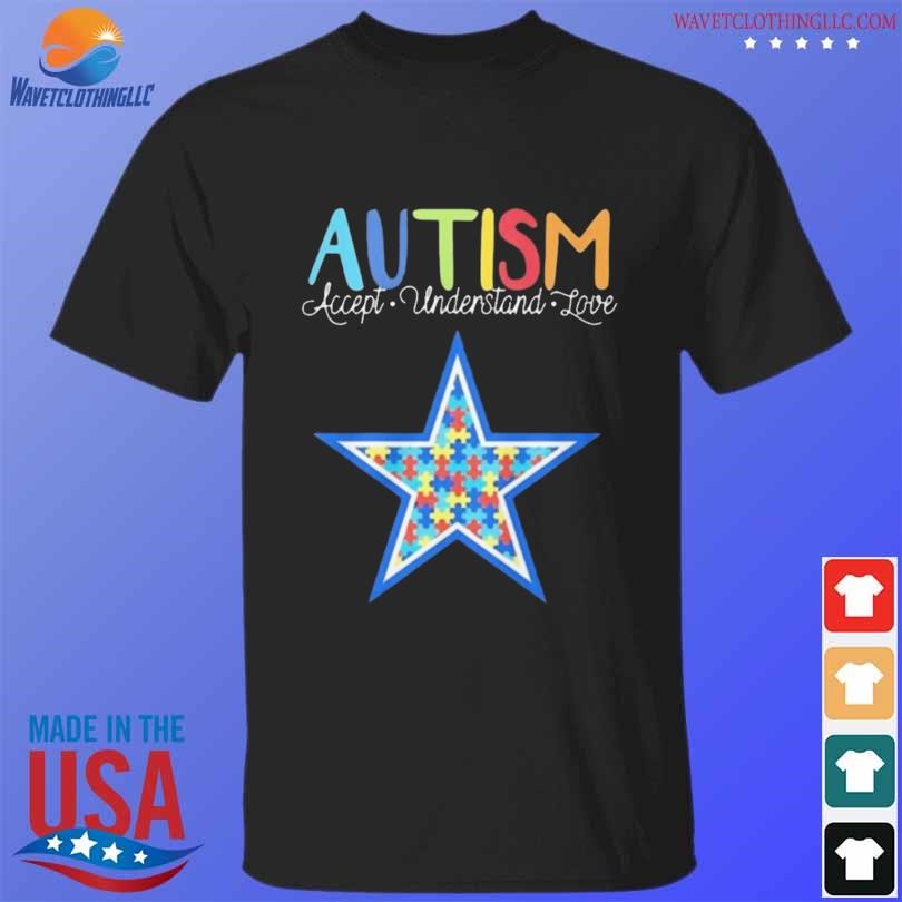 Top Dallas Cowboys nfl autism awareness accept understand love 2024 shirt