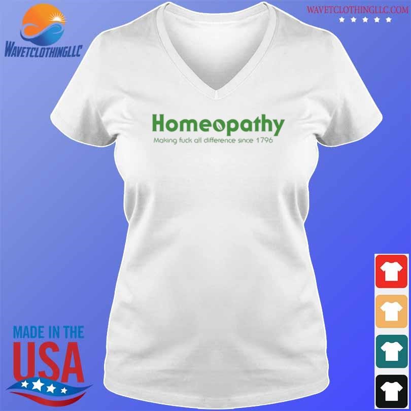 Nice Ubaka ogbogu homeopathy making fuck all difference since 1796 shirt