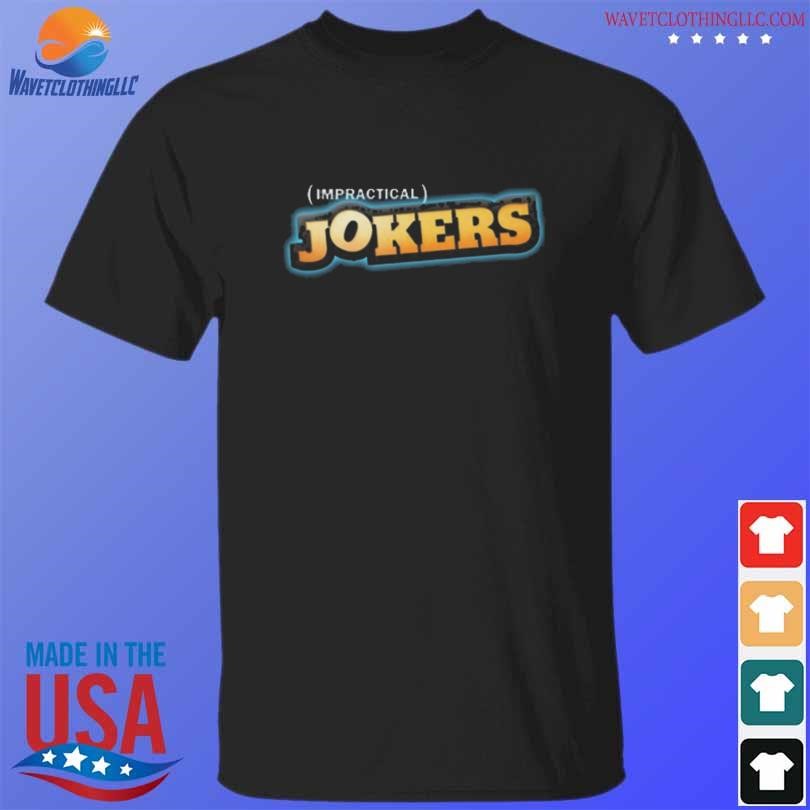 Original Impractical jokers blue logo 2024 shirt